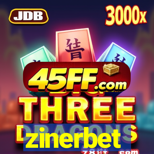 zinerbet