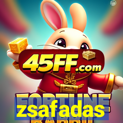 zsafadas
